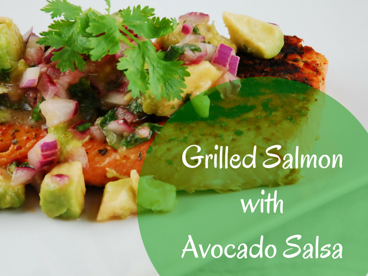 Grilled Salmon with Avocado Salsa