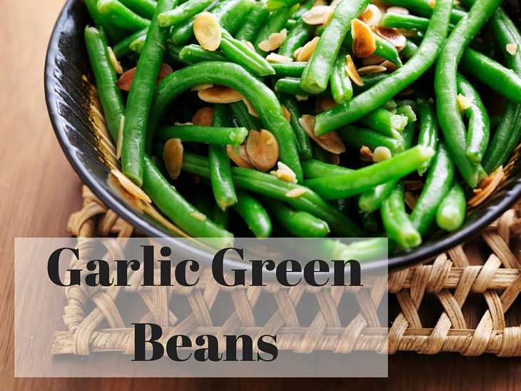 Garlic Green Beans
