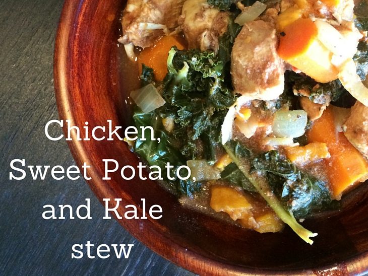 Chicken, Sweet potato, and Kale stew