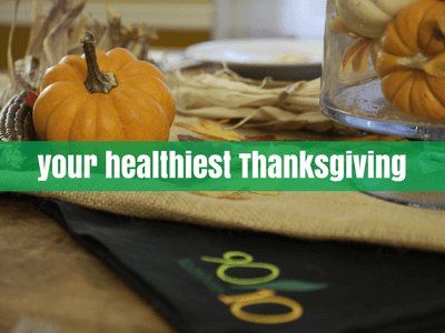 healthiest Thanksgiving ever