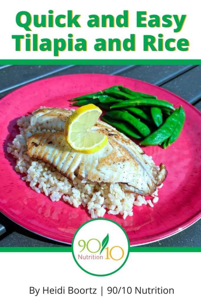 Quick and Easy Tilapia and Rice with steamed veggies 90/10 Nutrition