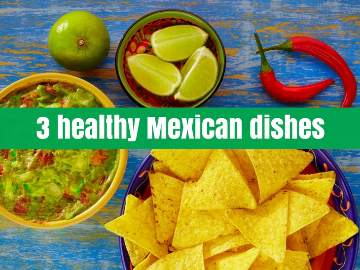 Healthy Mexican Dishes