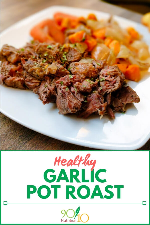 healthy garlic pot roast