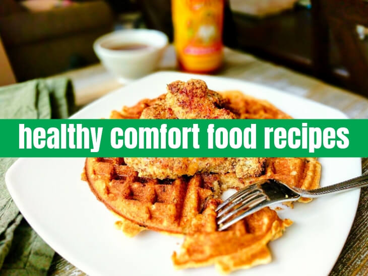 healthy comfort food recipes