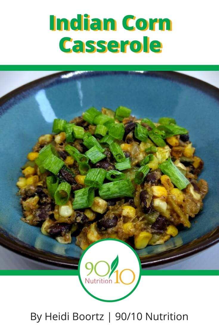 healthy indian corn casserole