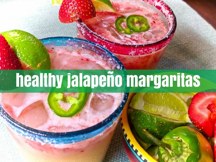Healthy Jalapeño Margarita Recipes