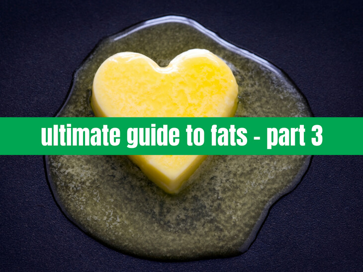 Healthy Fats For Cooking