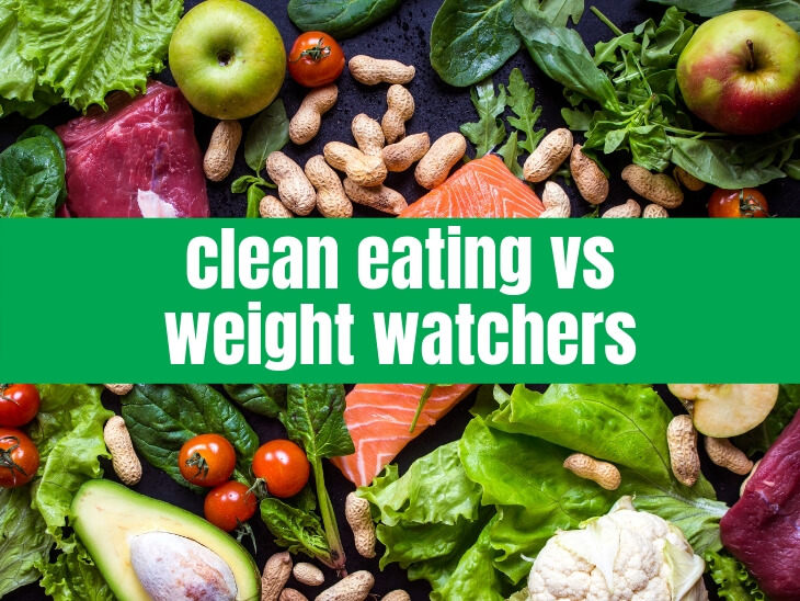 clean eating vs weight watchers