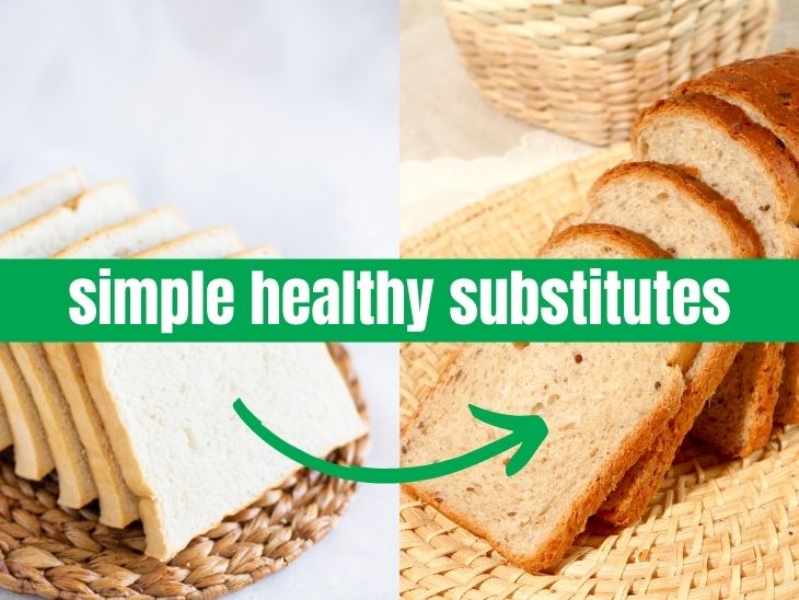 10 Simple Healthy Substitutes