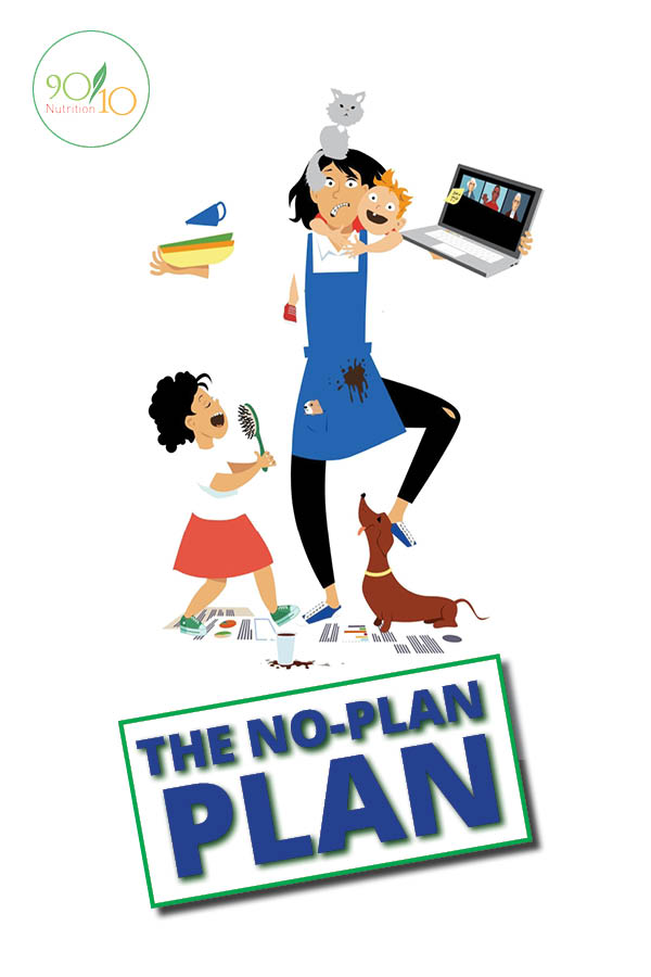 The No-Plan Meal Plan